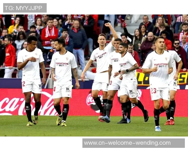 西杯激战马德里竞技对决塞维利亚争夺晋级名额的精彩对抗